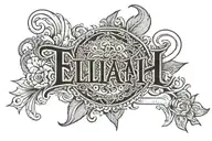Elijah name tattoo design idea
