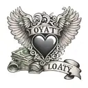 A tattoo design of a heart with wings and a banner that says 'loyalty' flying over a stack of money, symbolizing the importance of staying true to your values while also pursuing financial success tattoo design idea