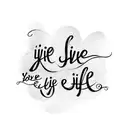 cursive text saying live your life tattoo design idea