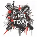 not today written tattoo design idea