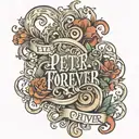 a tattoo with written PETER FOREVER in lyrical writing tattoo design idea