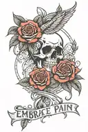 Embrace the pain quote tattoo design idea