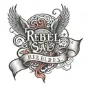 Text say "Rebel" tattoo design idea
