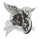 text that says: live to ride another day tattoo design idea
