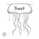 Animal jellyfish with a phrase that says Trust in the process tattoo design idea