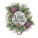 intricate design of flowering petals around a plump raspberry with the words live your dreams looped around it in elega tattoo design idea