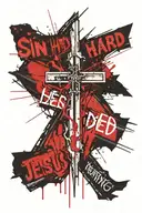 Cross with words "Sin Hard or Jesus Died for Nothing" tattoo design idea
