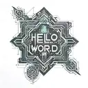 HELLO WORLD TEXT tattoo design idea