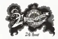 A message saying "24 hour person" I want it with dark clouds that would fit on my forearm tattoo design idea