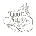 The phrase 'Que Sera' tattoo design idea