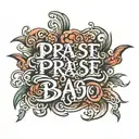 script font saying Praise the Bao tattoo design idea