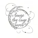 a moon with the words  You must be the change you wish to see in the world wrapped around it tattoo design idea