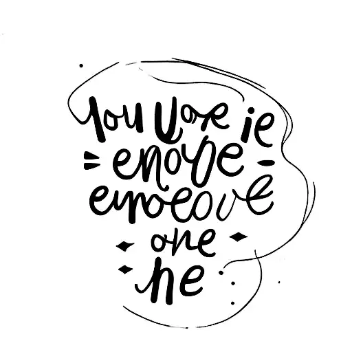 you are more than enough - you are so much tattoo design idea