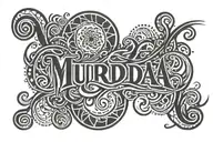 Text "MURDA" in font tattoo design idea
