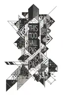 this too shall pass written tattoo design idea