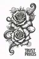 trust your process written tattoo design idea