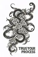 trust your process written tattoo design idea
