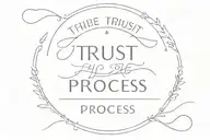 Trust the process tattoo design idea