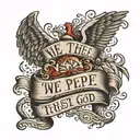 We The people with trust in god below it in the constitution font  tattoo design idea