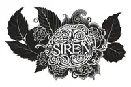Word 'Siren' tattoo design idea