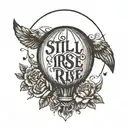 Still I rise quote with baloon  tattoo design idea