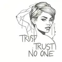 trust no one tattoo design idea