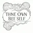 The phrase 'To thine own self, be true' written in the shape of a storm cloud tattoo design idea