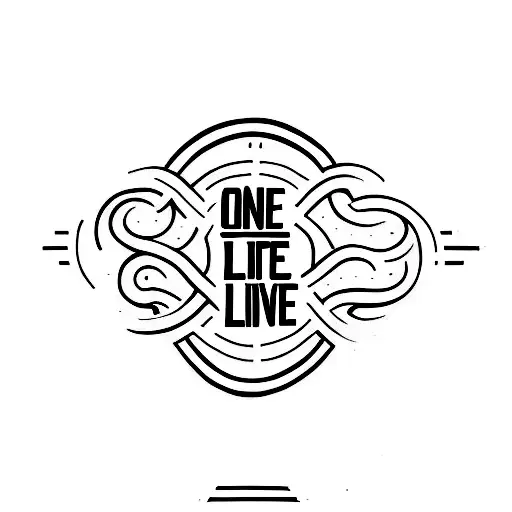 One Life Live It tattoo design idea