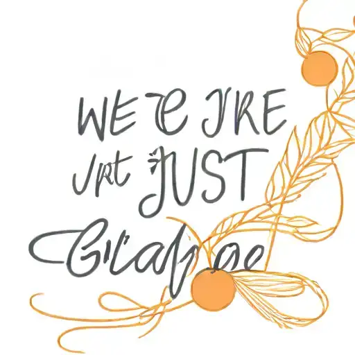 fine line orange with a straw in it, the words “We’re just glad you could visit” in fine script tattoo design idea