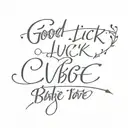 good luck babe quote small tattoo design idea