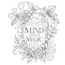 mind over matter is magic scripture rib tattoo with ivy design frank ocean inspired pretty tattoo design idea