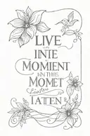 live in the moment  tattoo design idea