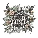 forearm tattoo that says blessed tattoo design idea