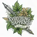 everything happens for a reason written below a weed joint and below a man falling   tattoo design idea