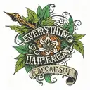 everything happens for a reason written below a weed joint and below a man falling   tattoo design idea