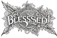 blessed written tattoo design idea