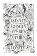 loyalty out values everything  tattoo design idea
